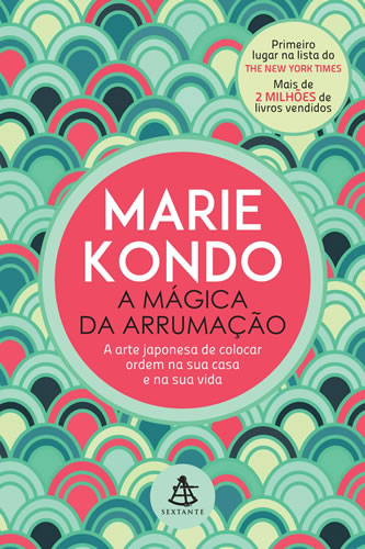 A Mágica da Arrumação por Marie Kondo
