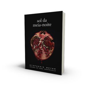 Sol da Meia Noite | Stephenie Meyer - Coletivo Nerd