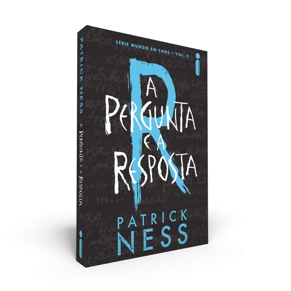 A pergunta e a resposta - Patrick Ness