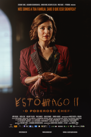 "Estômago 2 - O Poderoso Chef" recebe novo cartaz e trailer Coletivo Nerd
